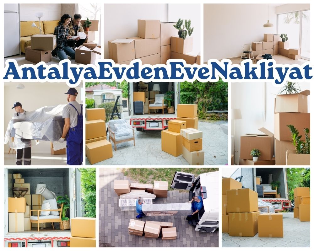 Antalya İliç Evden Eve Taşımacılık